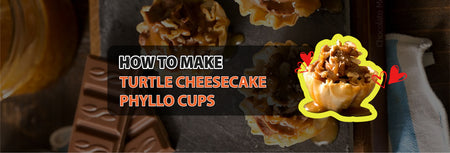 No Bake Turtle Cheesecake Phyllo Cups