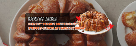 How to make Reese’s™ Peanut Butter Cups™ Stuffed Chocolate Monkey Bread
