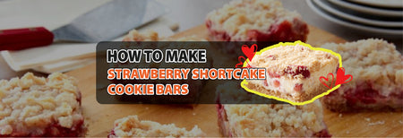 How to make Strawberry Shortcake Cookie Bars